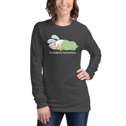 Ben-E It's Naptime Somewhere Unisex Long Sleeve Tee