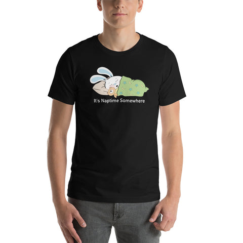 Ben-E It's Naptime Somewhere Unisex t-shirt