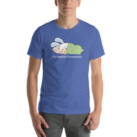 Ben-E It's Naptime Somewhere Unisex t-shirt