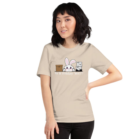 Bon-E Is it Friday Yet?? Unisex t-shirt